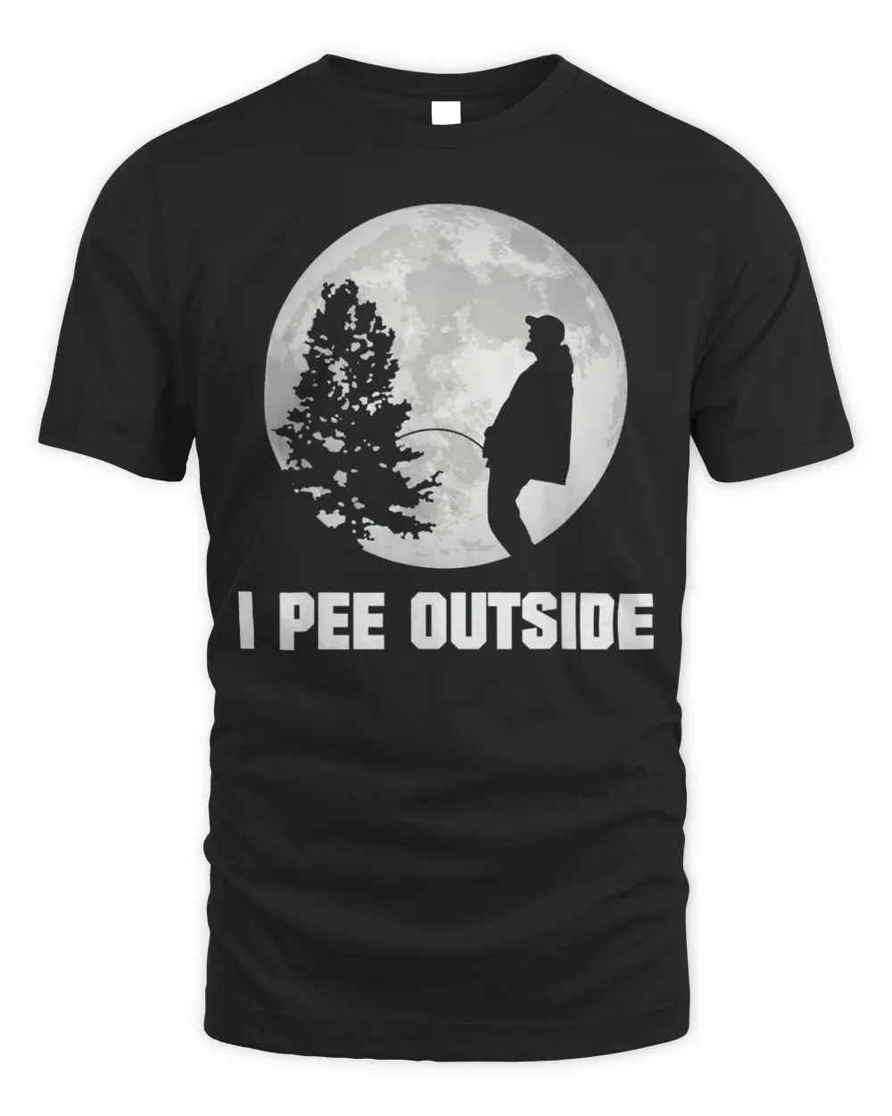 I Pee Outside I Love Peeing Outside Camping T-Shirt