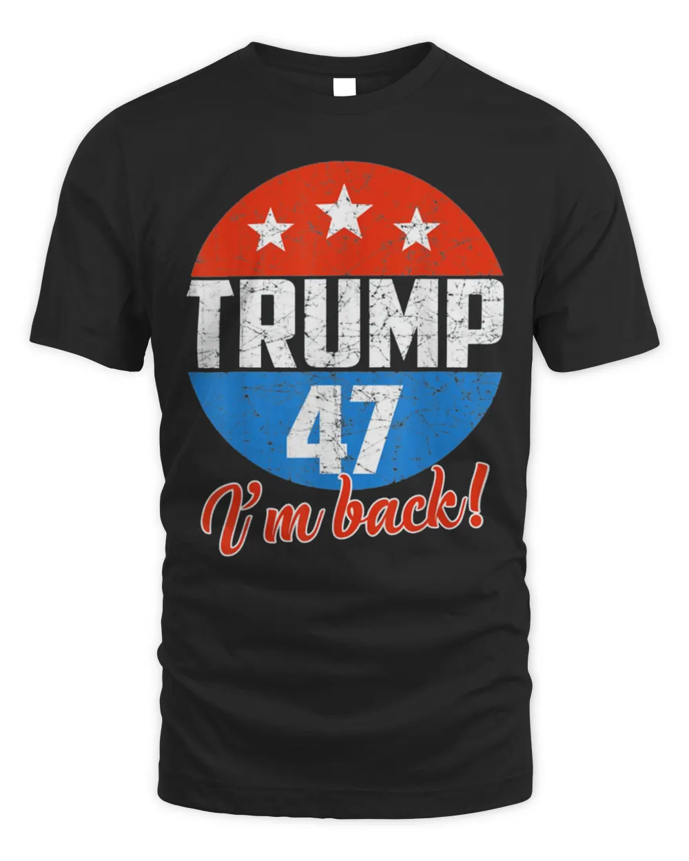 Donald Trump 47 President 2024 Election Vote Republican Tee Shirt