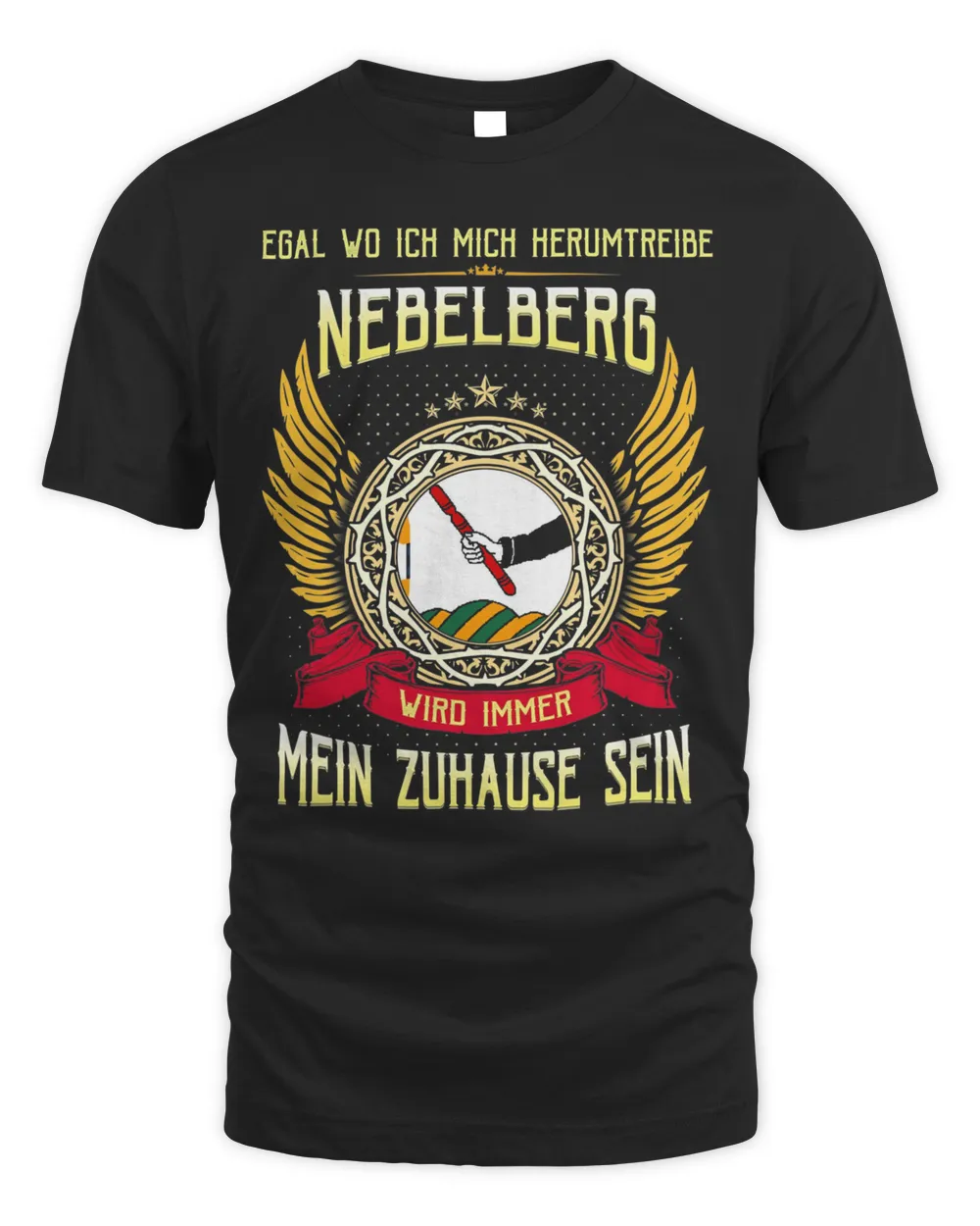 Egal Wo Ich Mich Herumtreibe Nebelberg Wird Immer Mein Zuhause Sein Shirt