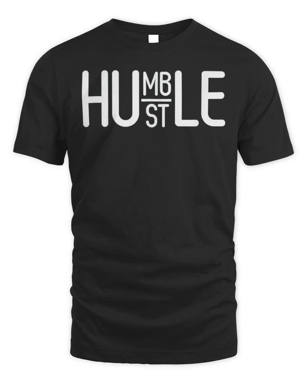 Humble Hustle T-Shirt