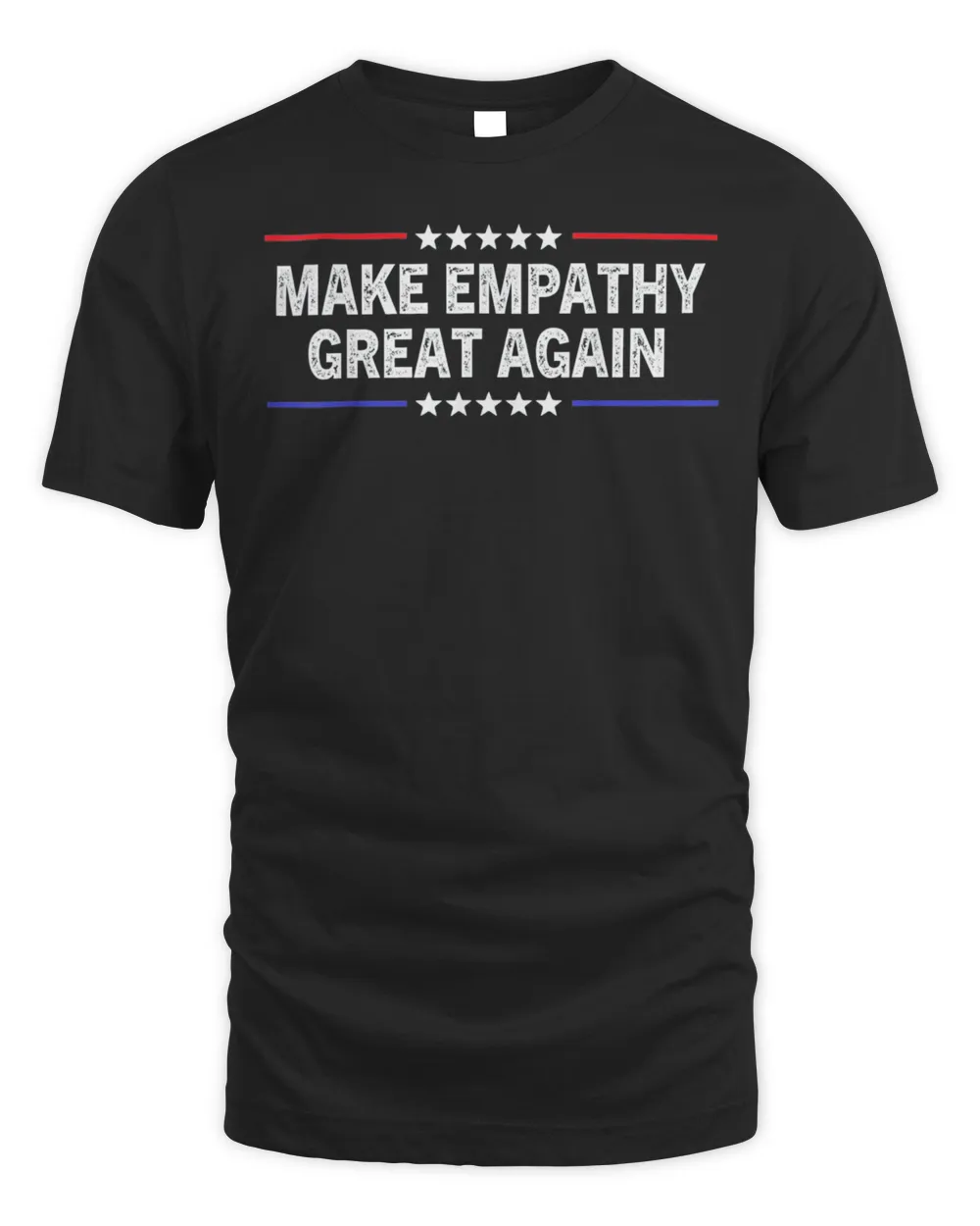 Make Empathy Great Again Shirt