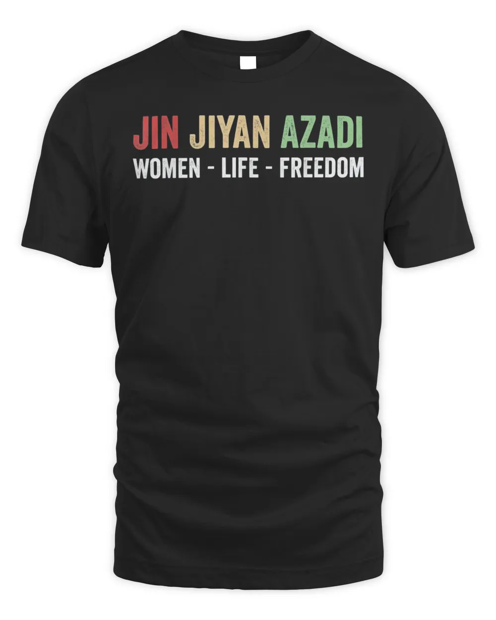 Jin Jiyan Azadi – Women Life Freedom – Kurdish Freedom T-Shirt