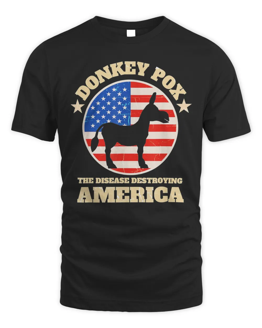 Donkey Pox The Disease Destroying America Anti Biden T-Shirt