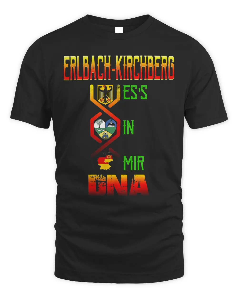 Erlbach-Kirchberg Es's In Mir Dna Shirt