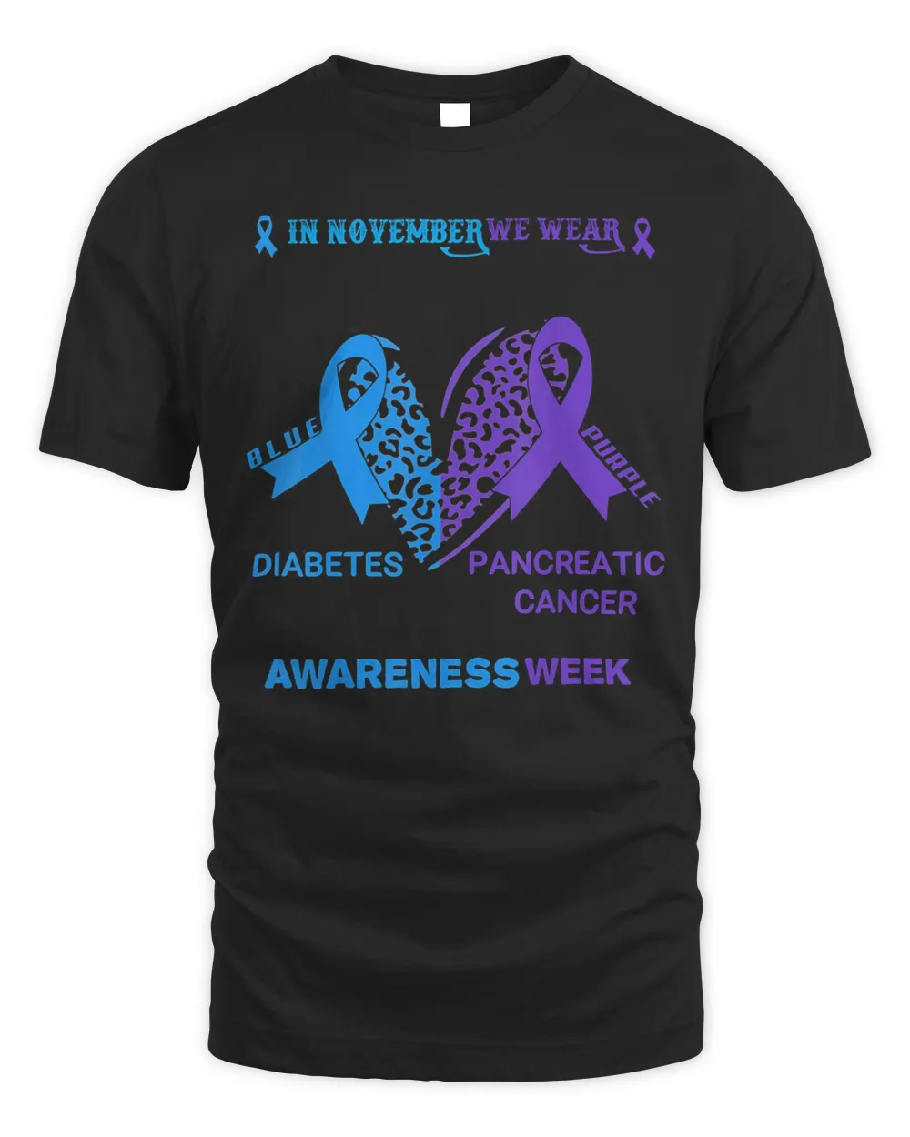 We Wear Blue Purple For Cancer and Diabetes Awareness Week T-Shirt