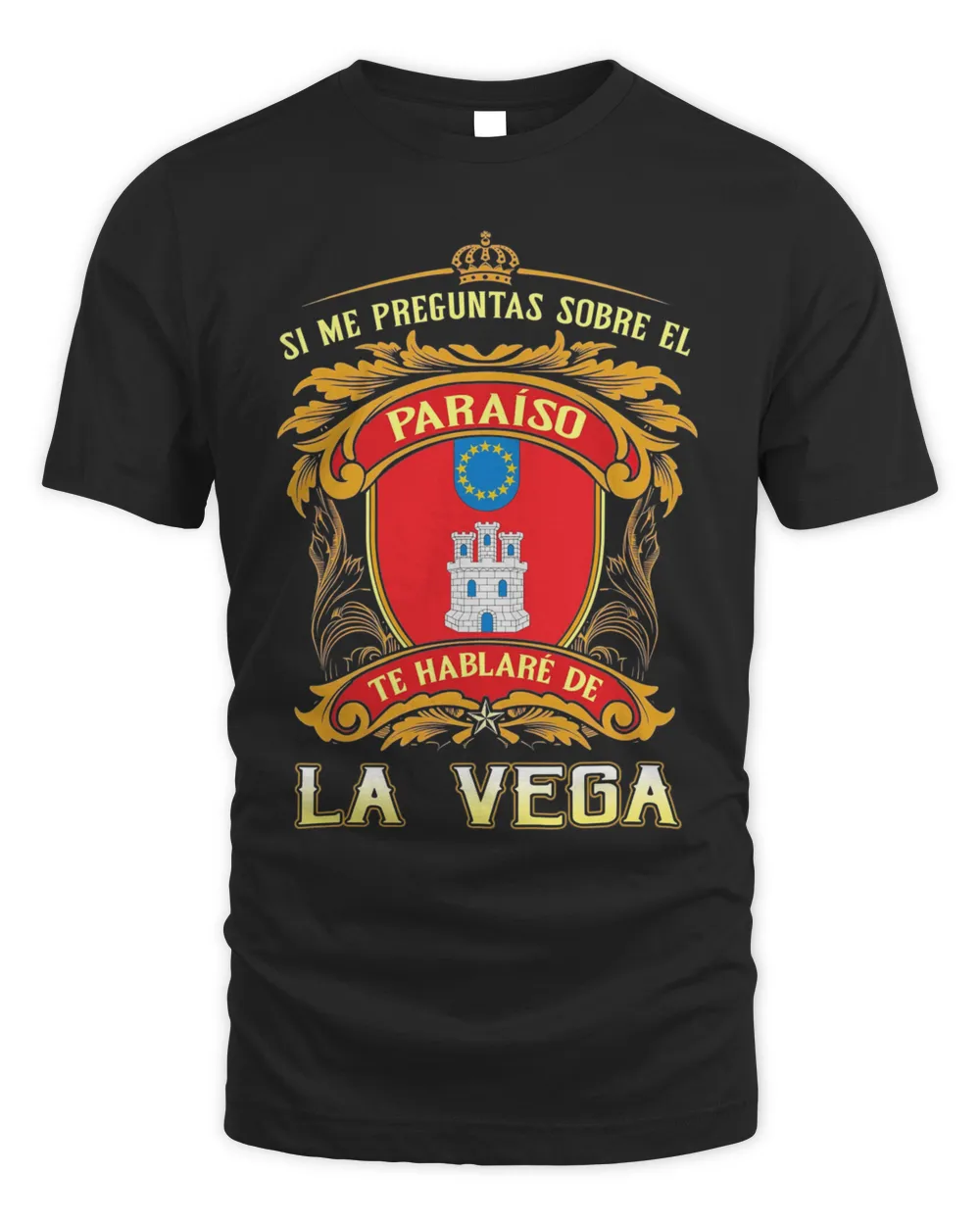 Si Me Preguntas Sobre El Paraíso Te Hablaré De La Vega Shirt