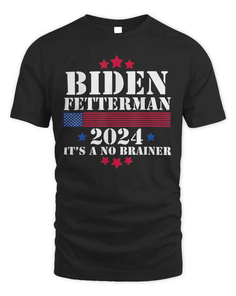 Biden Fetterman 2024 It’s a No Brainer Political Biden T-Shirt