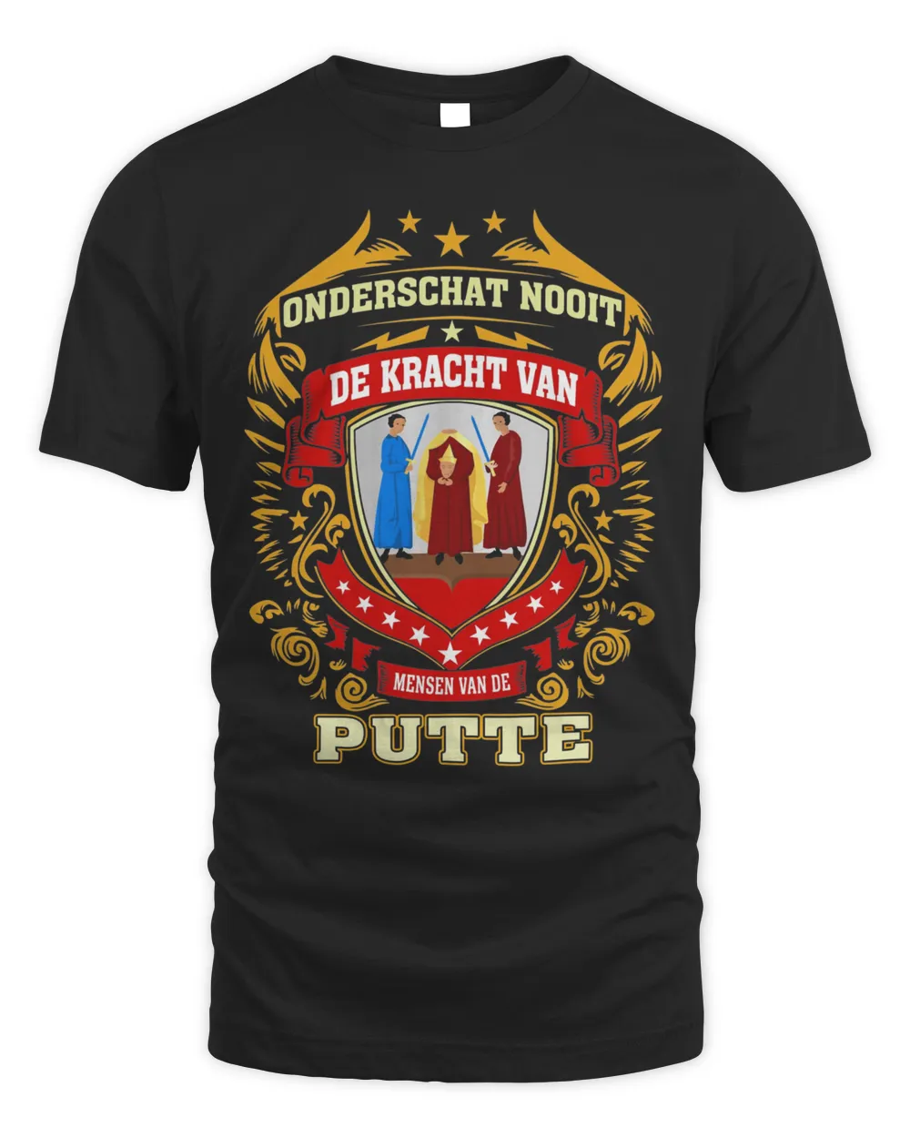 Onderschat Nooit De Kracht Van Mensen Van De Putte Shirt