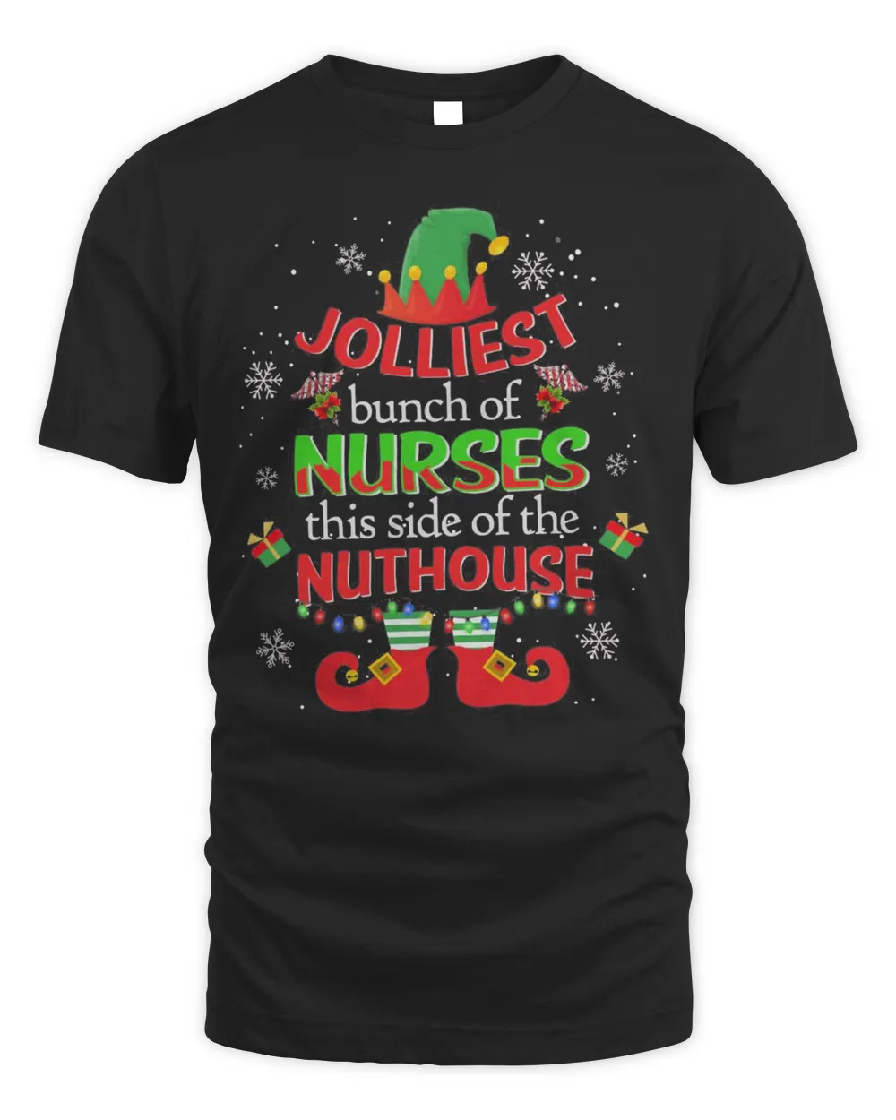 Jolliest Bunch Of Nurses This Side Of The Nuthouse Christmas Shirt