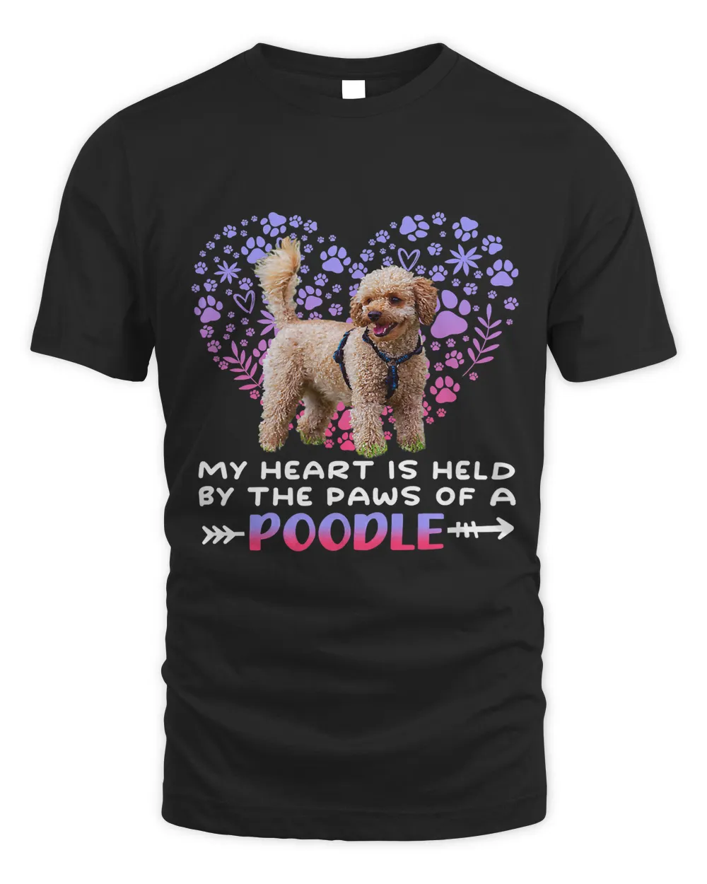 My Heart Is Held By The Paws Of A Poodle