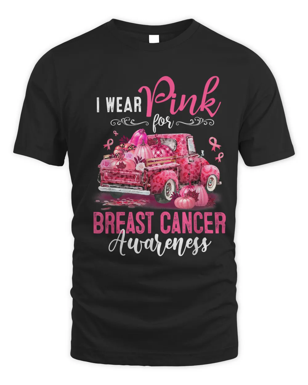 I Wear Pink For Breast Cancer Awareness Pink Pumpkin Truck 78