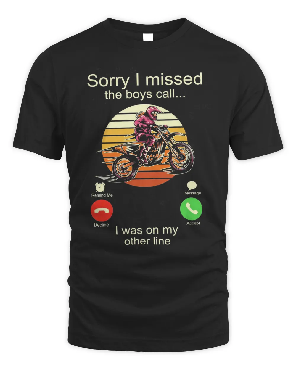 Sorry I Missed The Boys Call I Was On My Other Line Vintage Shirt