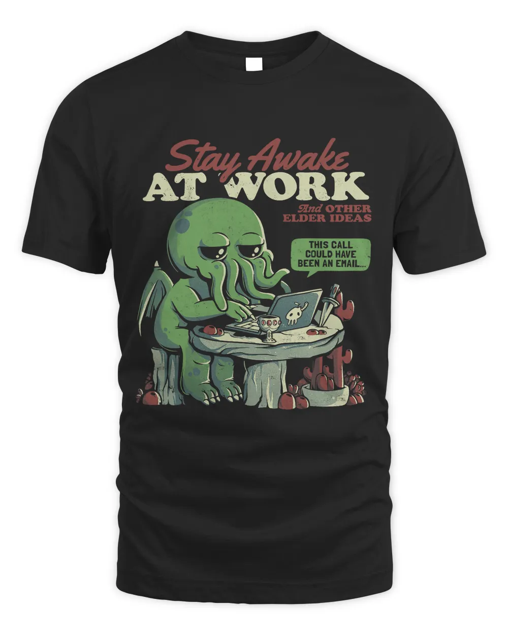 Stay Awake At Work Halloween Bored Cthulhu Funny Home Office562