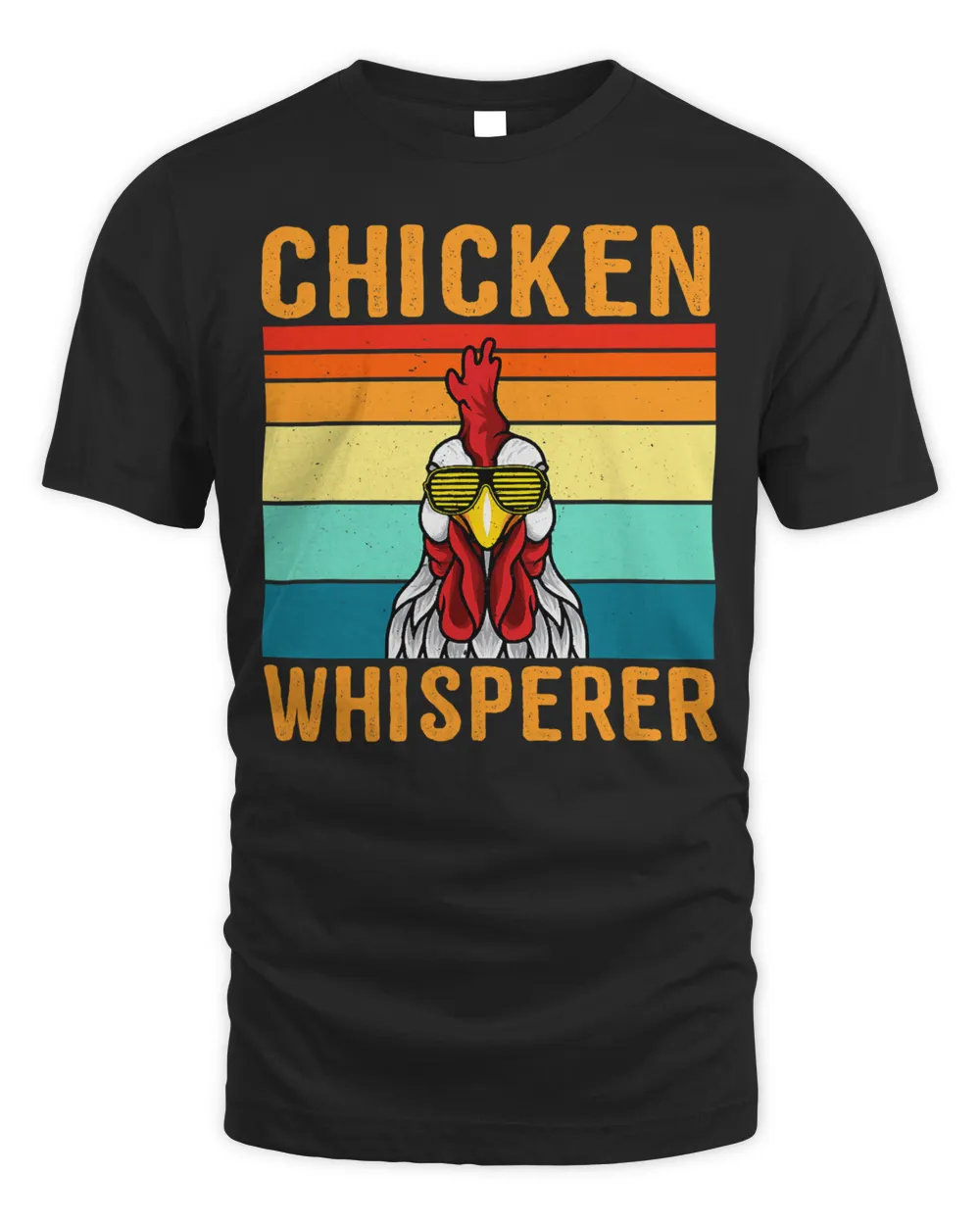 Chicken Chick Whisperer funny design dor women men kids 168 Rooster Hen