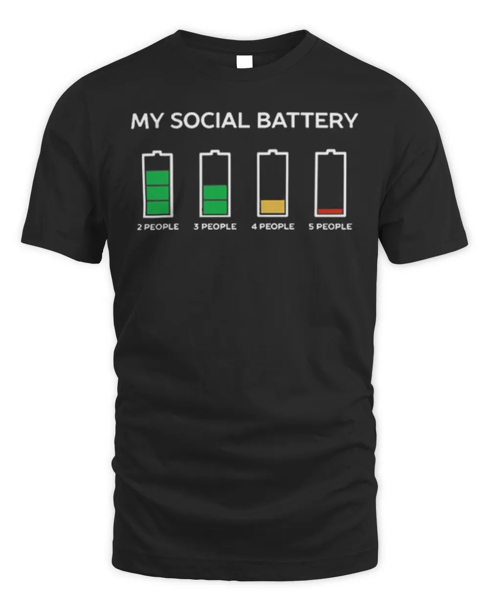 Official My Social Battery 2 People 3 People 4 People 5 People Shirt