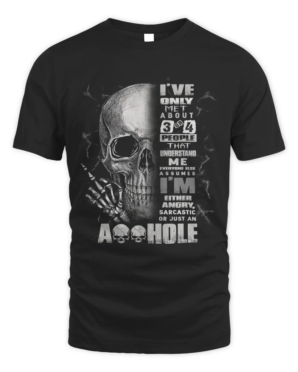 Ive only met about 3 or 4 people that understand me Unisex Standard T-Shirt black s