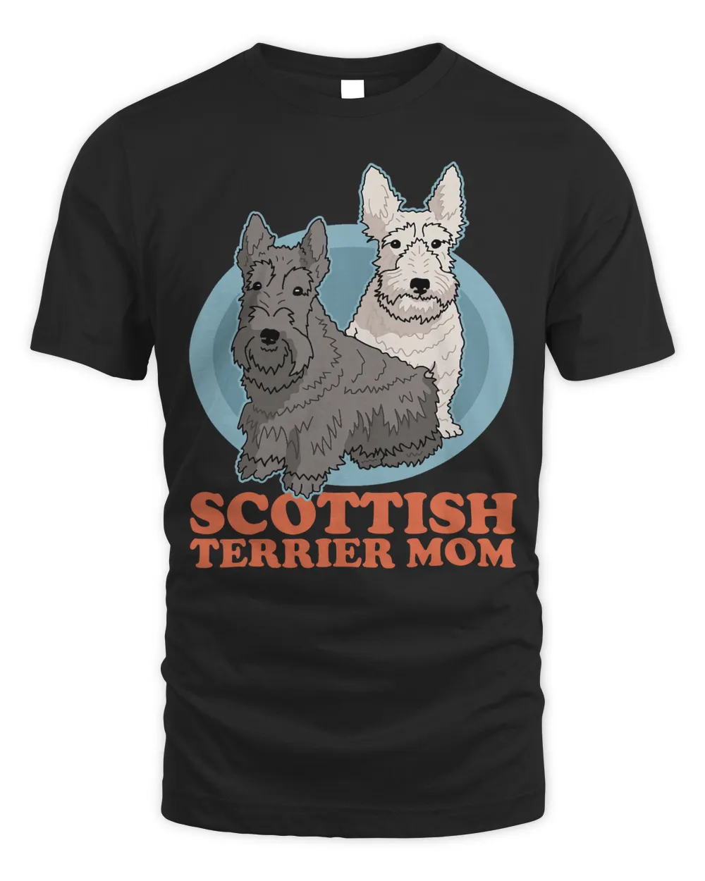 Scottish Terrier Mom Scottie Dog Owner Scottish Terrier T-Shirt