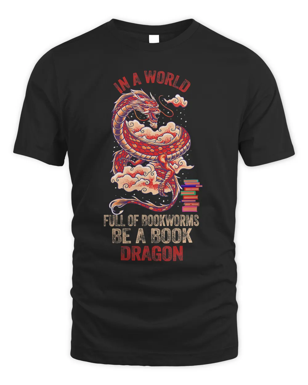 In A World Full Of Bookworms Be A Book Dragon 3