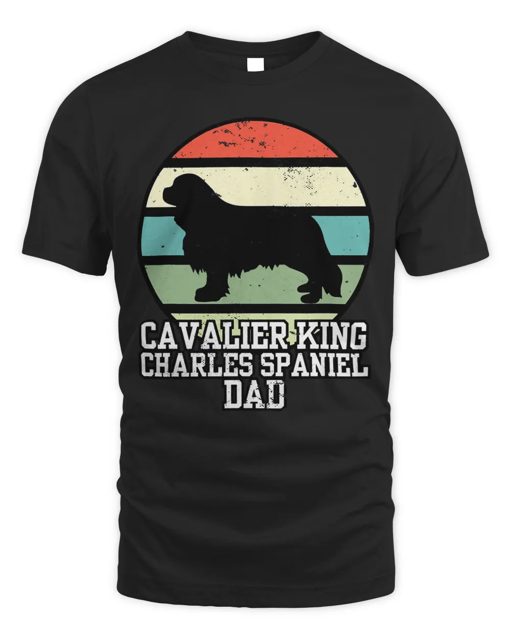 Cavalier King Charles Spaniel Dad I Cavalier King Charles T-Shirt