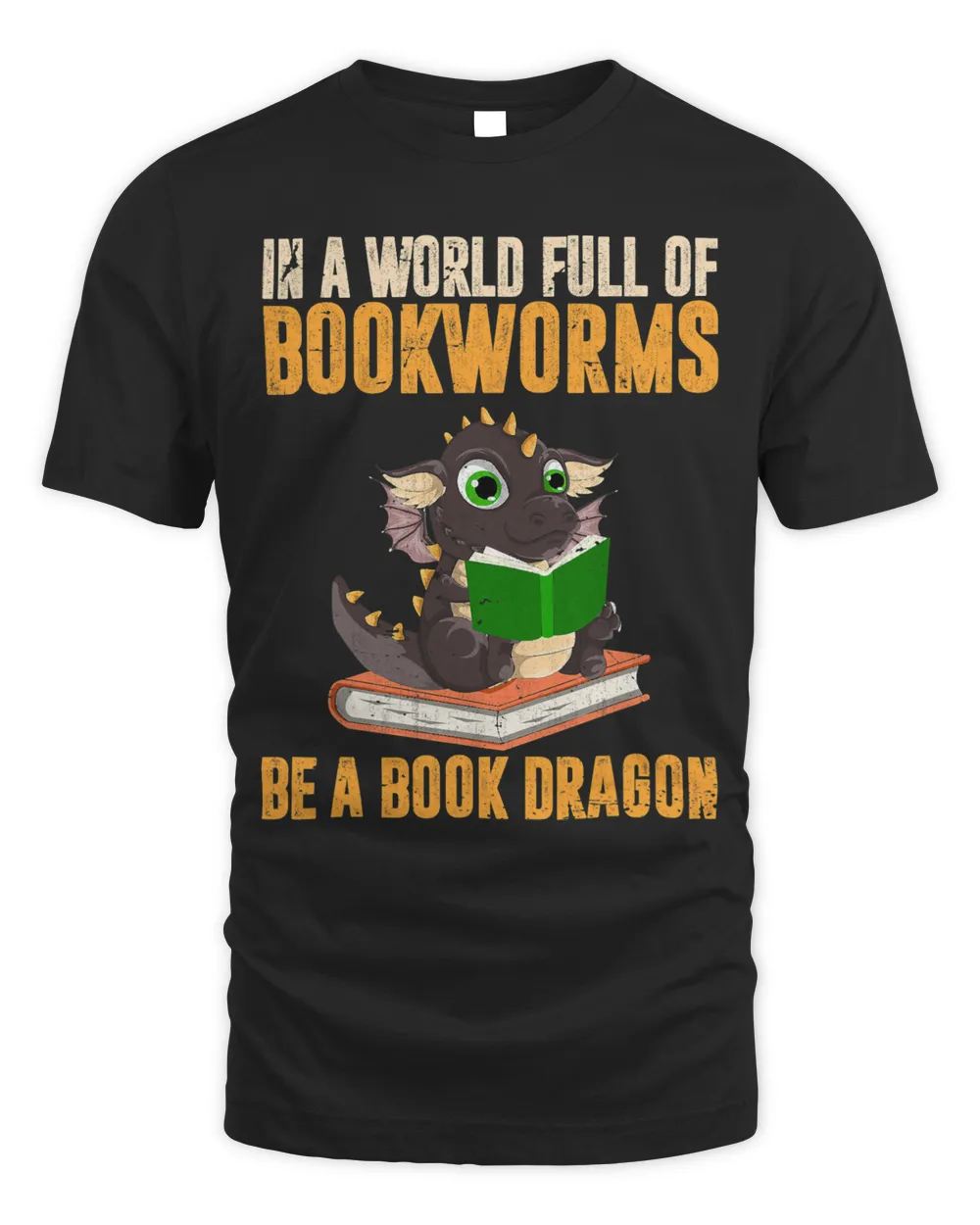 In A World Full Of Bookworms Be A Book Dragon Book Reading