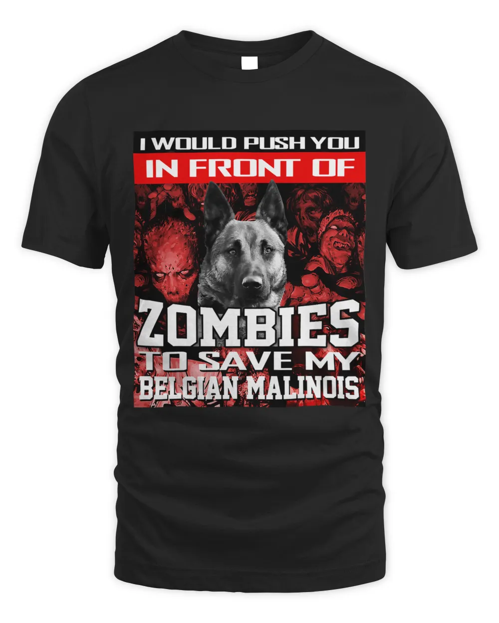 In Front Of Zombies To Save Belgian Malinois Dog Halloween Unisex Standard T-Shirt black s