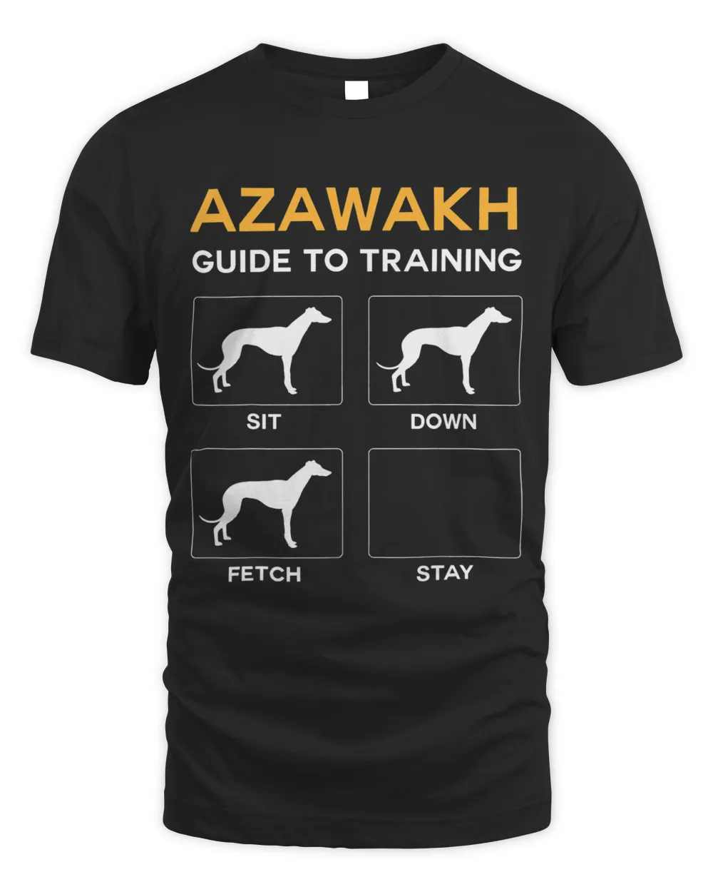 Azawakh Guide To Training Dog Obedience Dog Commands Unisex Standard T-Shirt black s