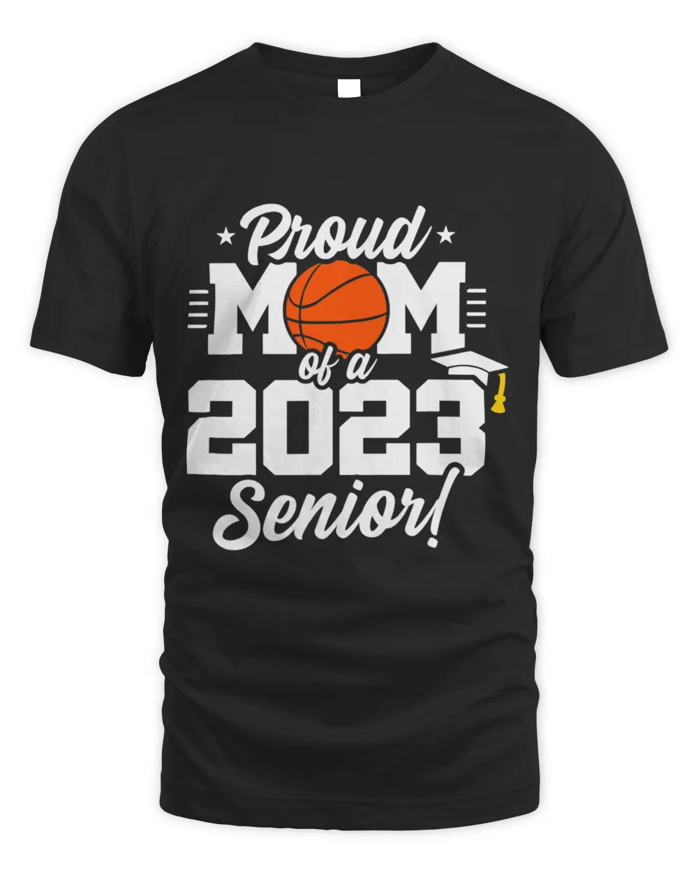 Senior Year Basketball Mom Class of 2023 Senior 2023