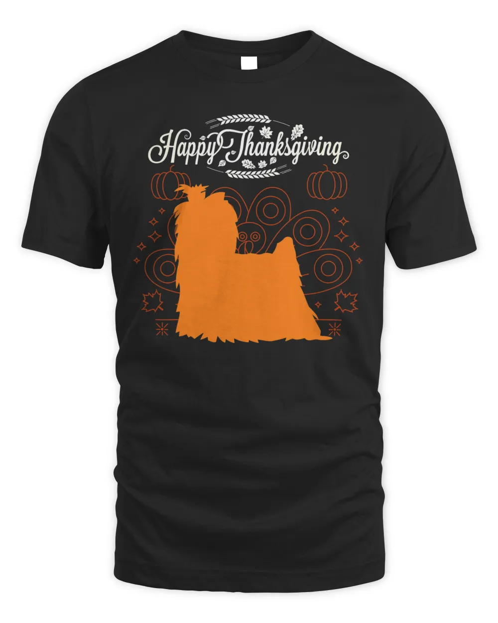 Happy Thanksgiving Yorkie Yorkshire Terrier Dog Lover T-Shirt