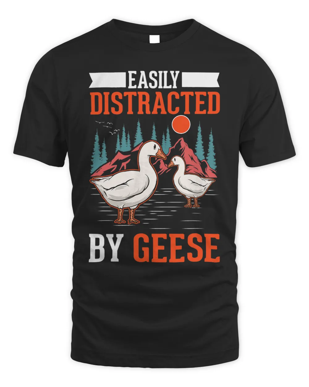 Easily distracted by Geese 2 Unisex Standard T-Shirt black s