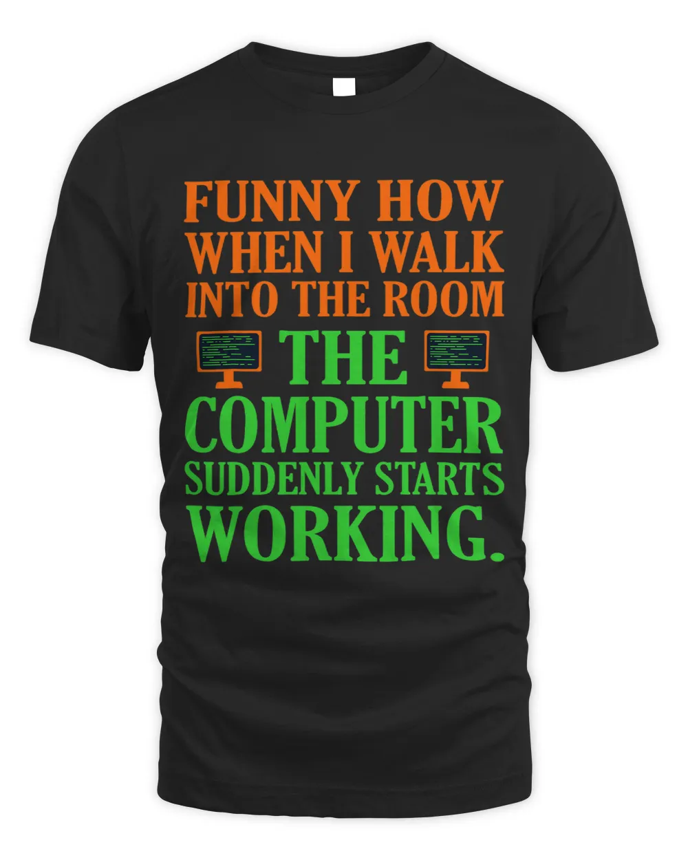 Computer Starts Working Software Programmer IT Tech Graphic Unisex Standard T-Shirt black s