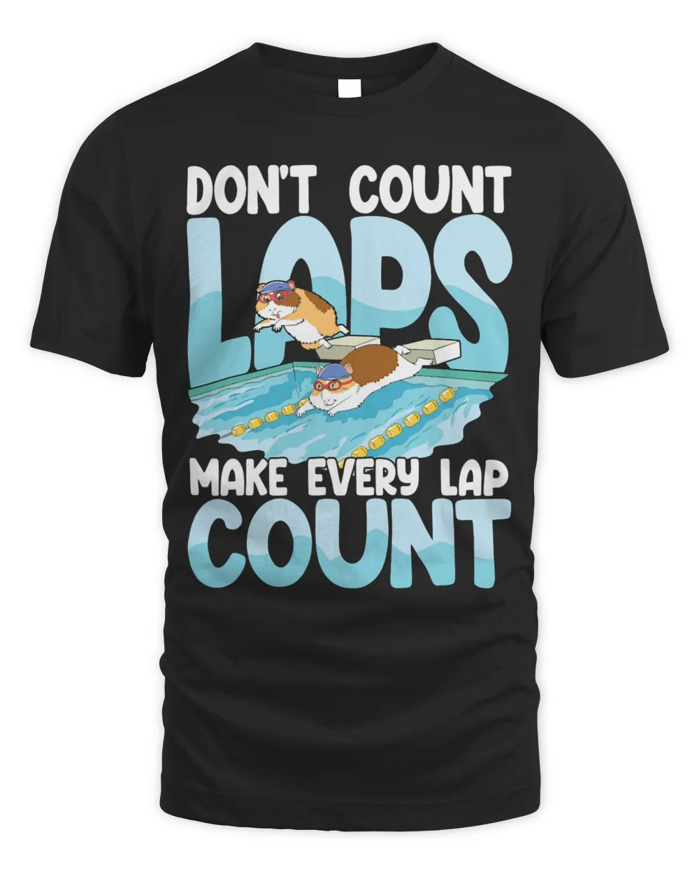 Dont count laps make every lap count Unisex Standard T-Shirt black s