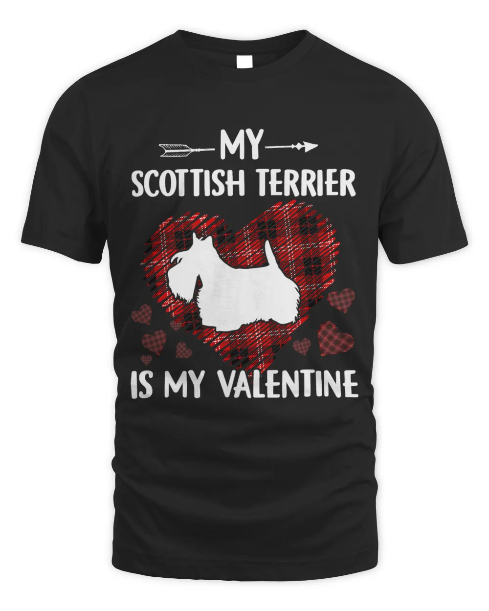 My scottish terrier Is My Valentine Valentines Day Dog Lover 102 Unisex Standard T-Shirt black s