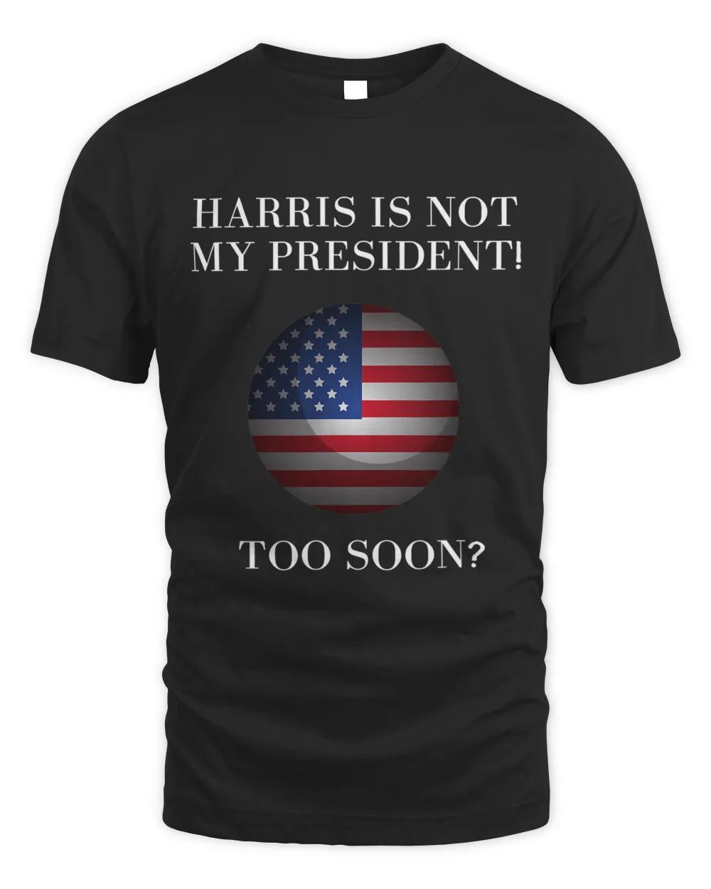 Funny Harris Is Not My President