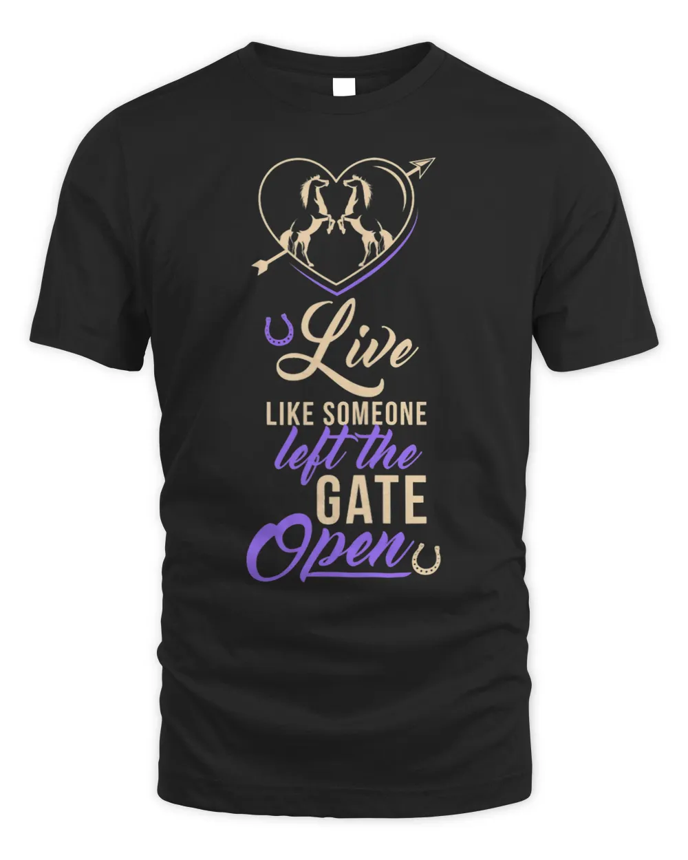 Womens Live like someone left the Gate open. Unisex Standard T-Shirt black s