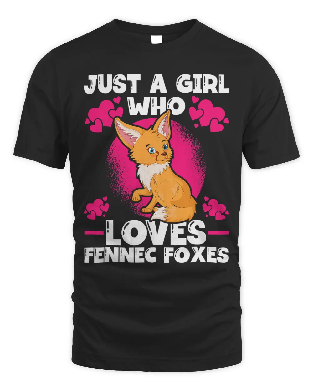 Just A Girl Who Loves Fennec Foxes