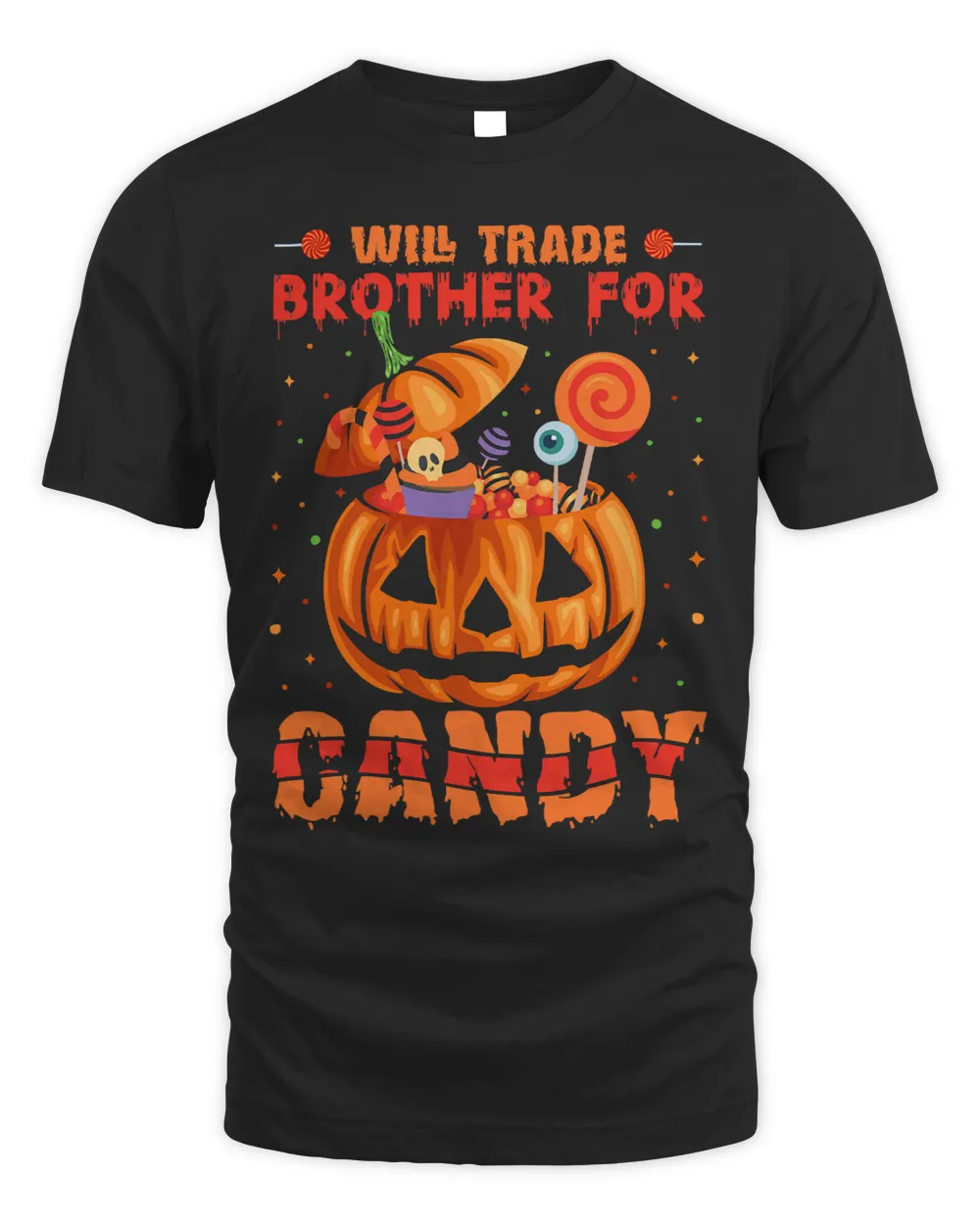 Will Trade Brother For Candy Shirt Halloween Costume Sister 49