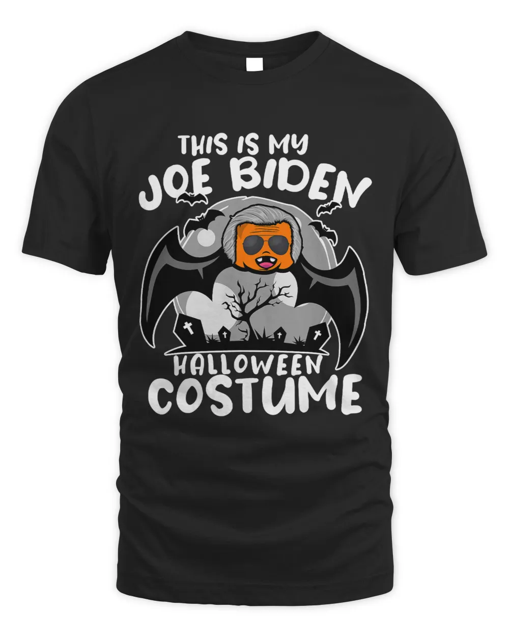 Sarcastic Political Tee Funny Joe Biden Halloween Costume
