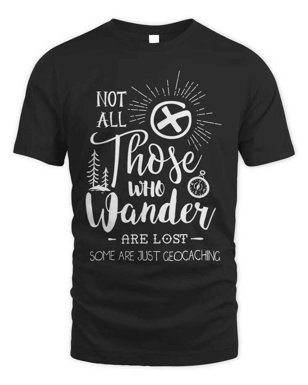 Geocaching Vintage Not all those who wander are lost Unisex Standard T-Shirt black s