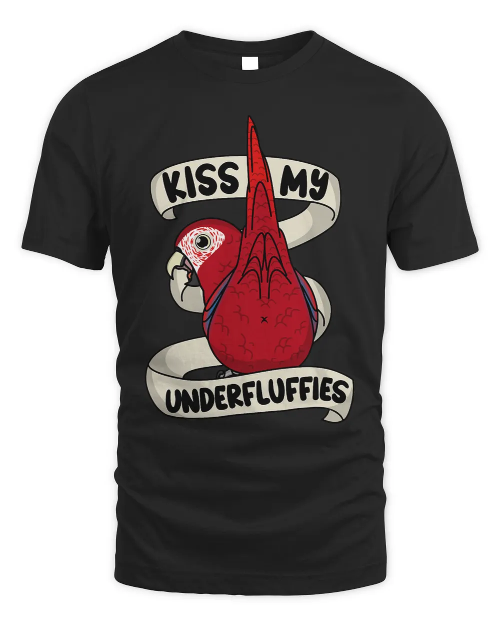 Kiss My Parrot Underfluffies I Scarlet Macaw Unisex Standard T-Shirt black s