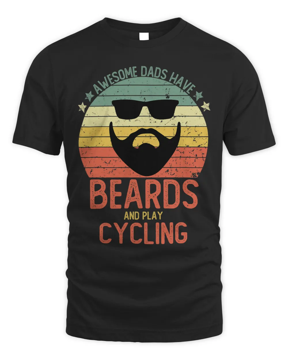 Funny Men Awesome Dads Have Beards and Play Cycling