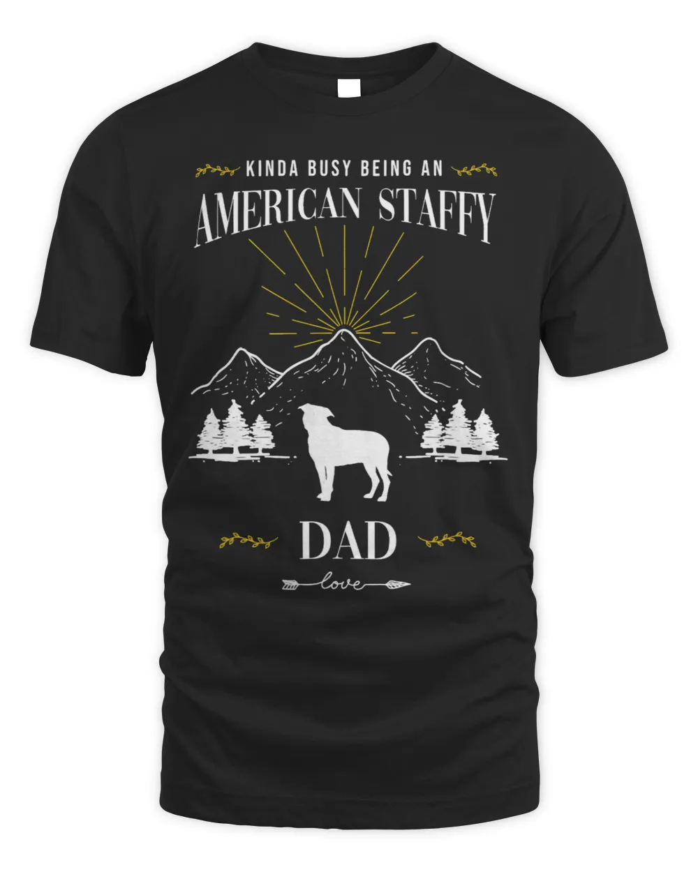 Kinda Busy Being an American Staffordshire Terrier Dad