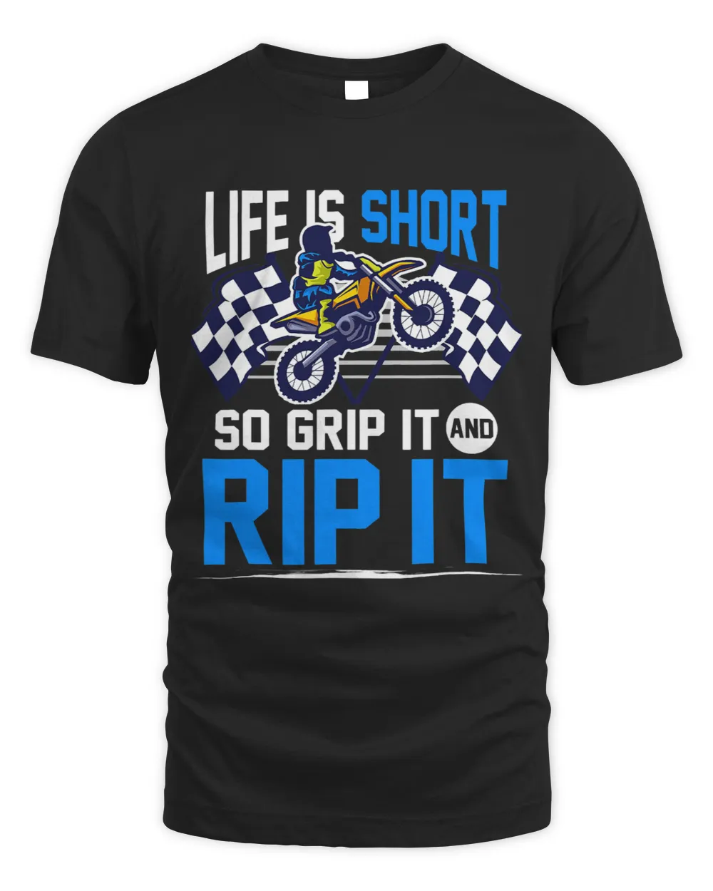 Dirtbike Motocross MX Life is short so Grip it and Rip it 3