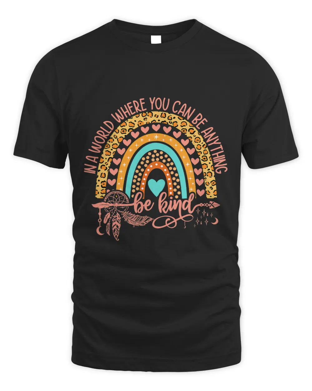 Unity Day in a World You Can Be Anything Be Kind Kindness Unisex Standard T-Shirt black s