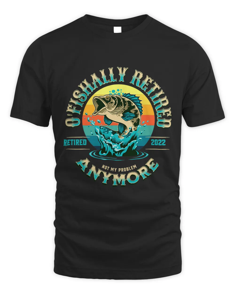 ofishally retired not my problem anymore Unisex Standard T-Shirt black s