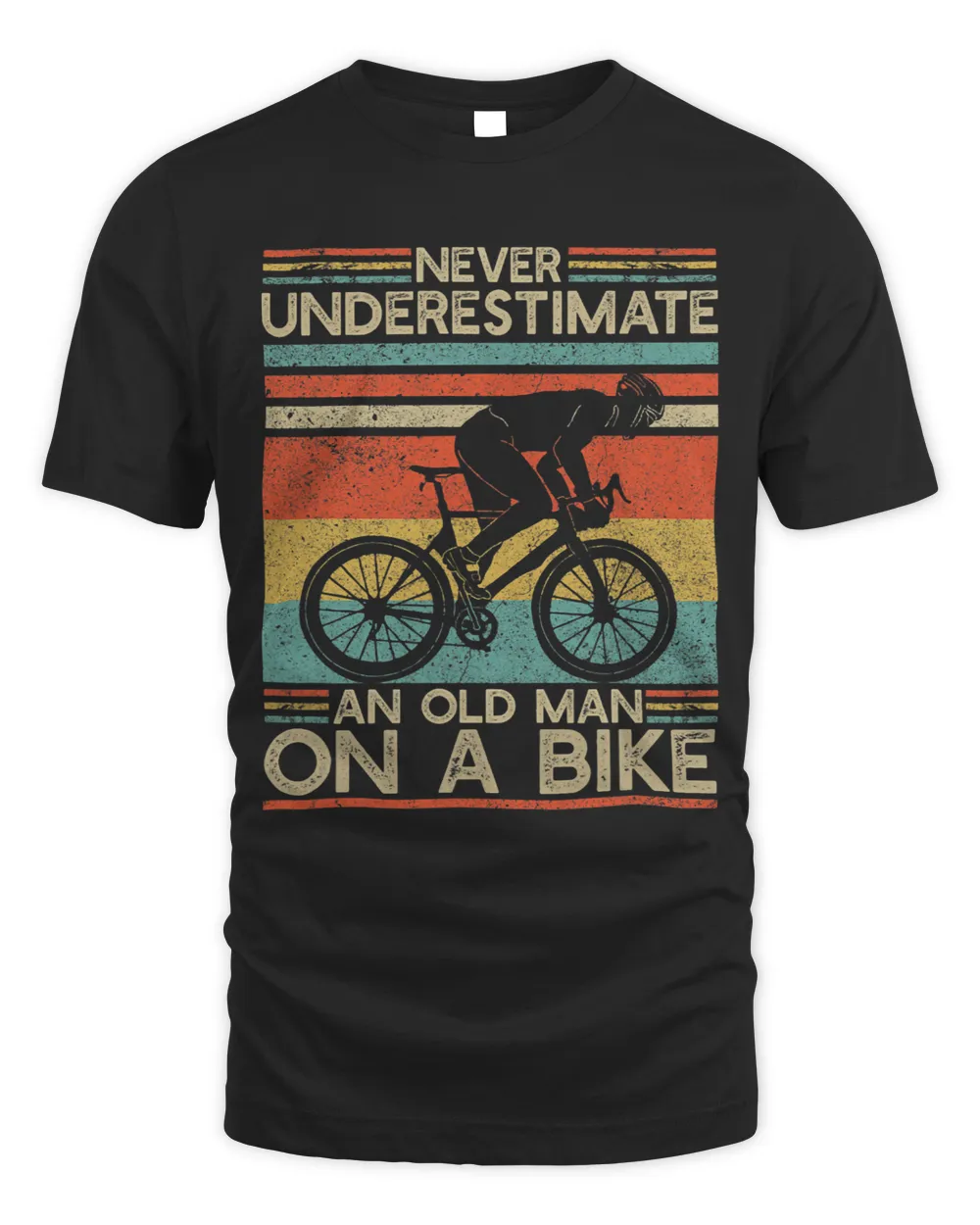 Never Underestimate and Old Man On a Bike Cycling Cyclist