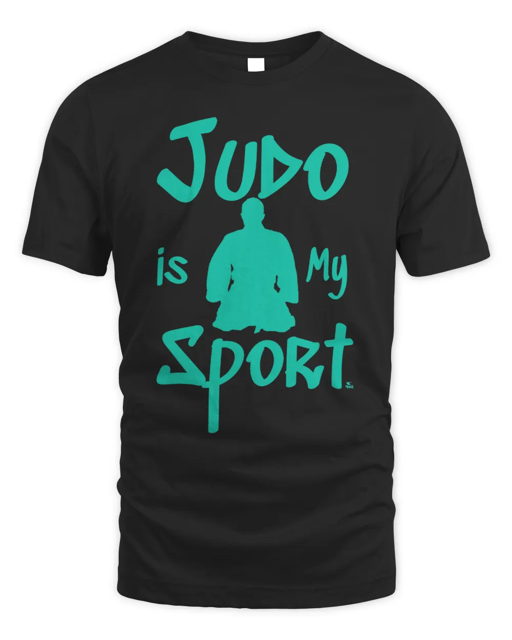 Judo is my sport a gift for martial arts fans man or woman