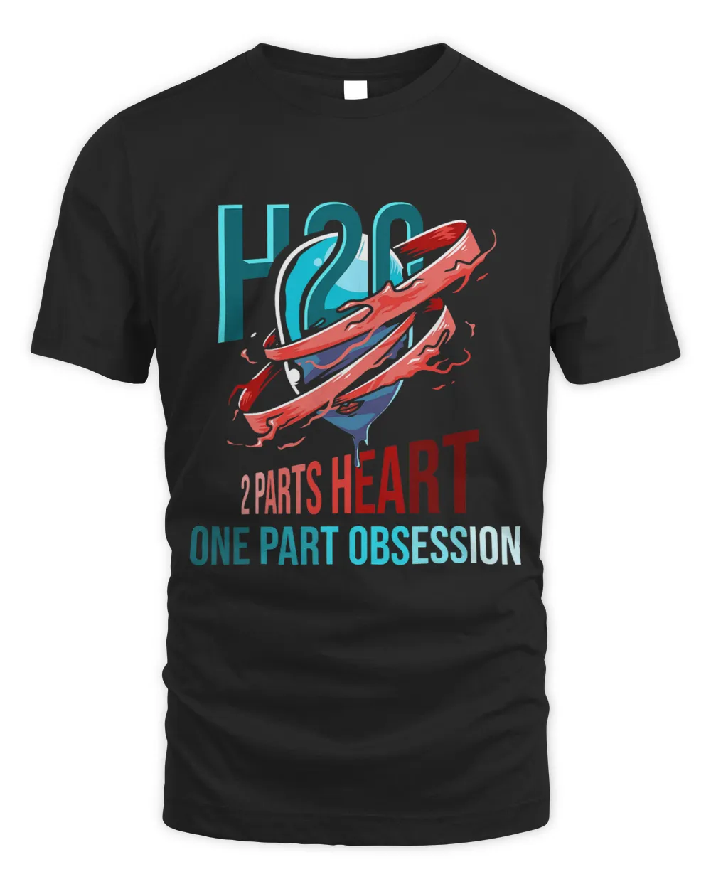 H2O 2 parts heart one part obsession