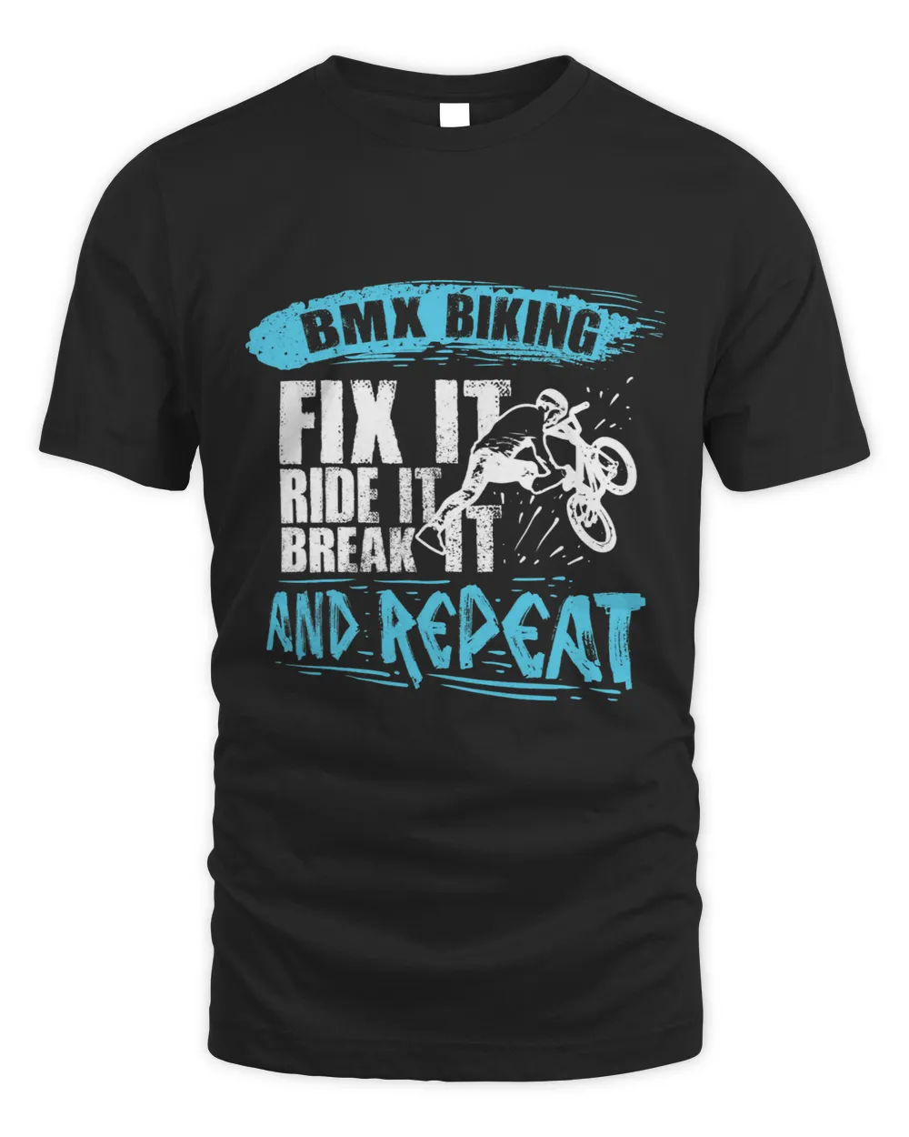 Mens BMX Biking Fit It Ride It And Repeat Funny BMX Rider
