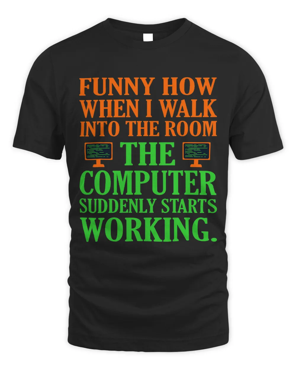 Computer Starts Working Software Programmer IT Tech Graphic Unisex Standard T-Shirt black s
