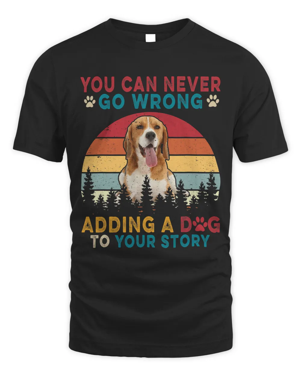 Vintage You Can Never Go Wrong Add To Stories A Dog Beagle